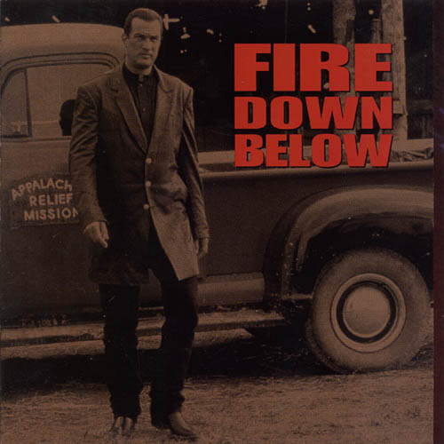 Fire Down Below 1997 film - Wikipedia